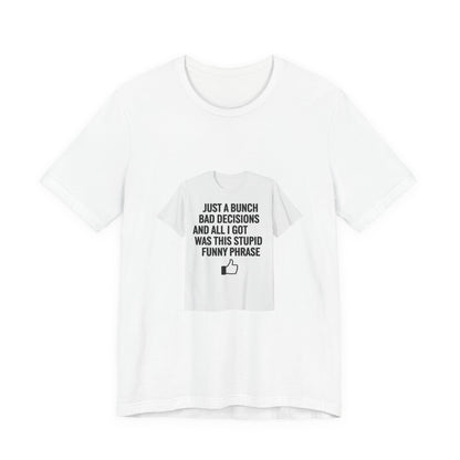 self-deprecating quote Tee | funny introvert shirt, anxiety humor