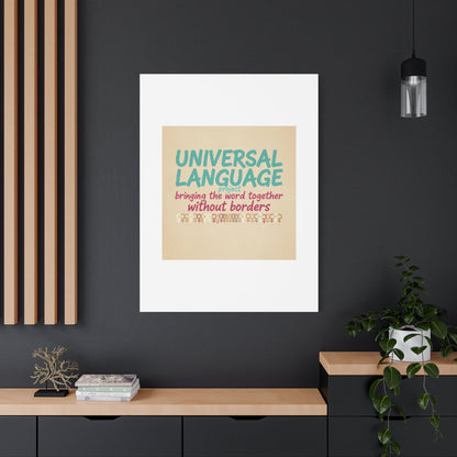 Universal Language Canvas | empowerment slogan, equality wall art