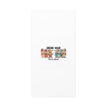 Meme War: Six vs. Seven Canvas Wall Art