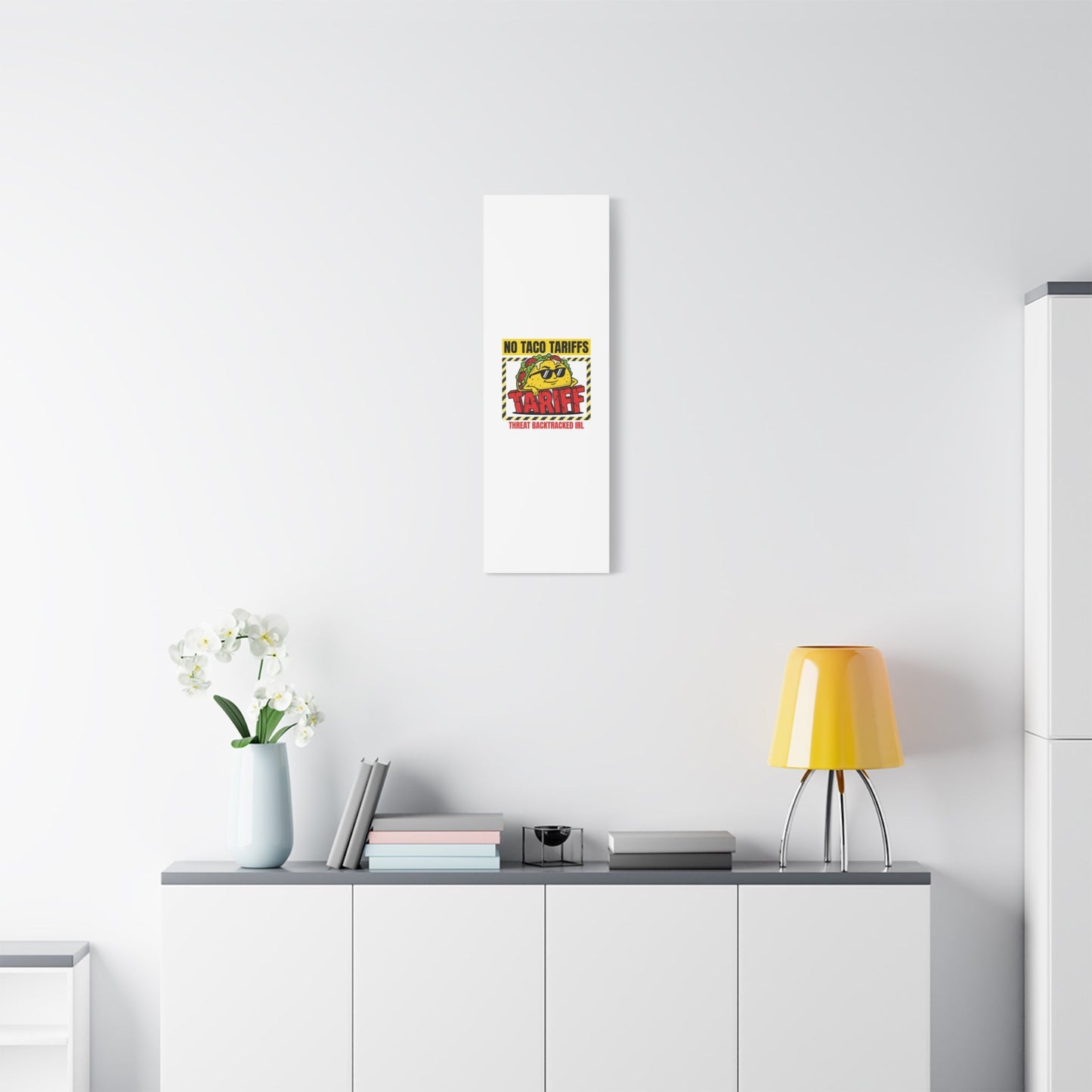 No Taco Tariffs Canvas | political taco pun, tariff backtrack protest typography