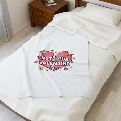 Not Your Valentine Velveteen Blanket | ironic valentines, sarcastic hearts