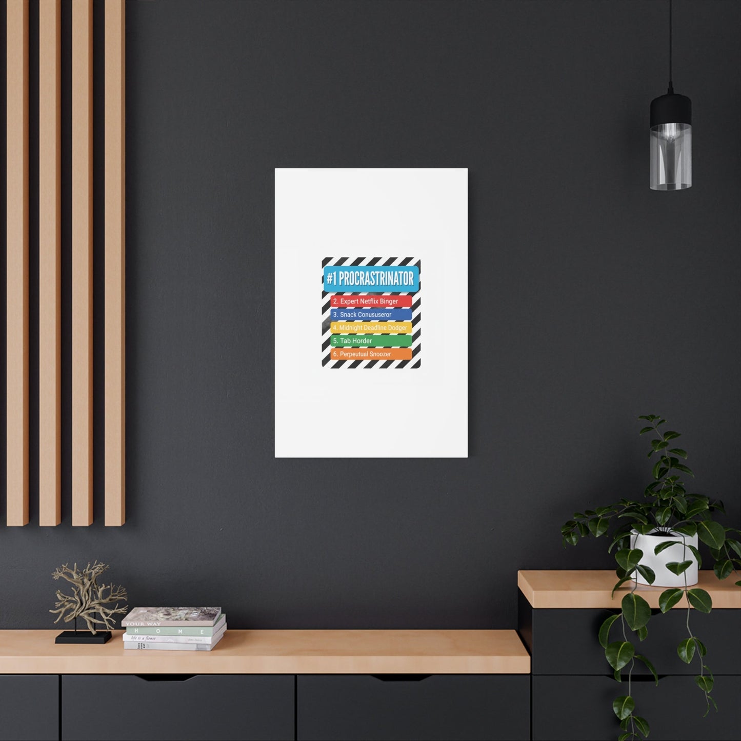 #1 Procrastinator Canvas, Rank-Style List Poster | Top-List Ranking Obsession