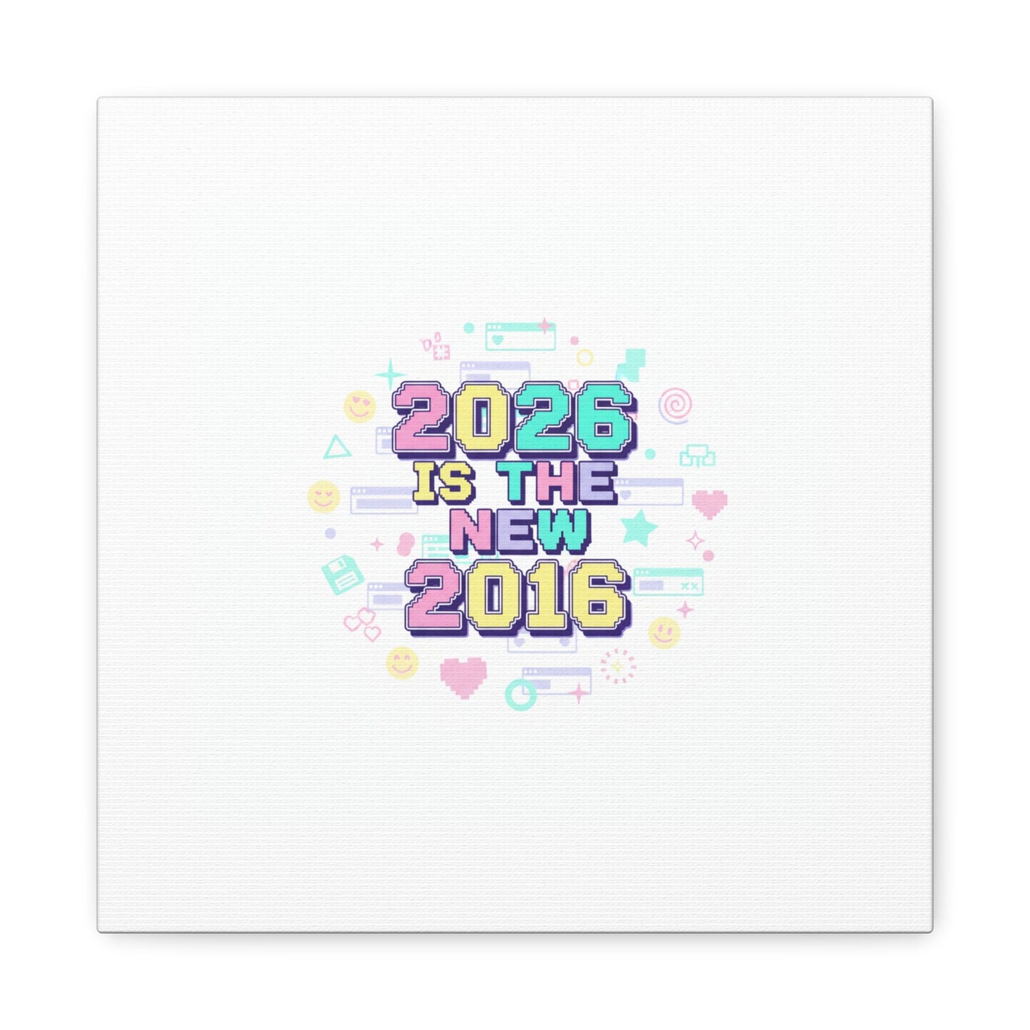 2026 Is The New 2016 Canvas | 2010s Nostalgia, Pixel Retro Internet Aesthetic