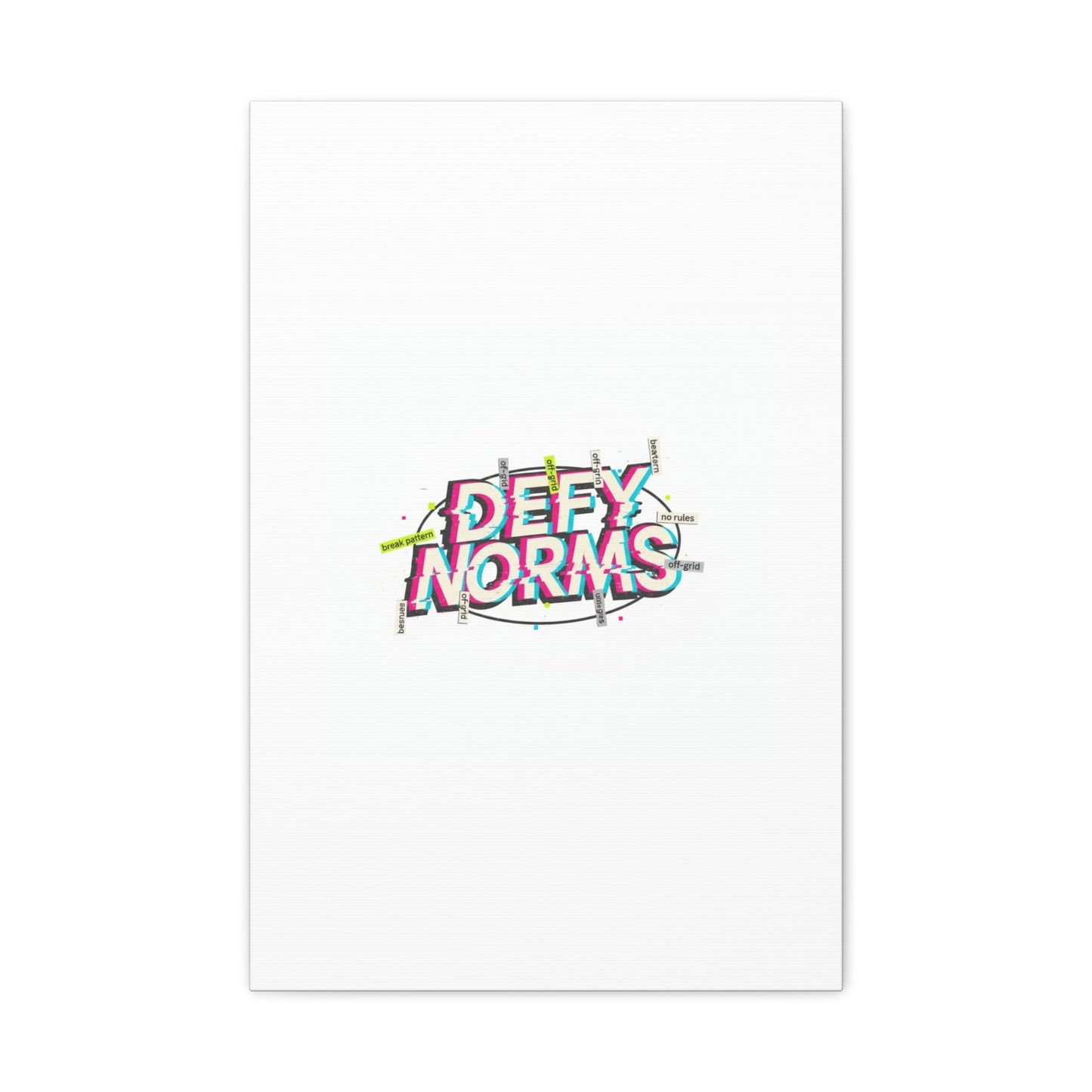 Defy Norms Canvas, Anti-Aesthetic Glitch Typography, Brutalist Poster Style