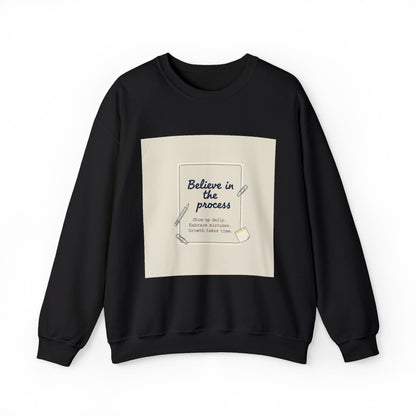 Believe in the Process Sweatshirt | note to self, post‑it note design