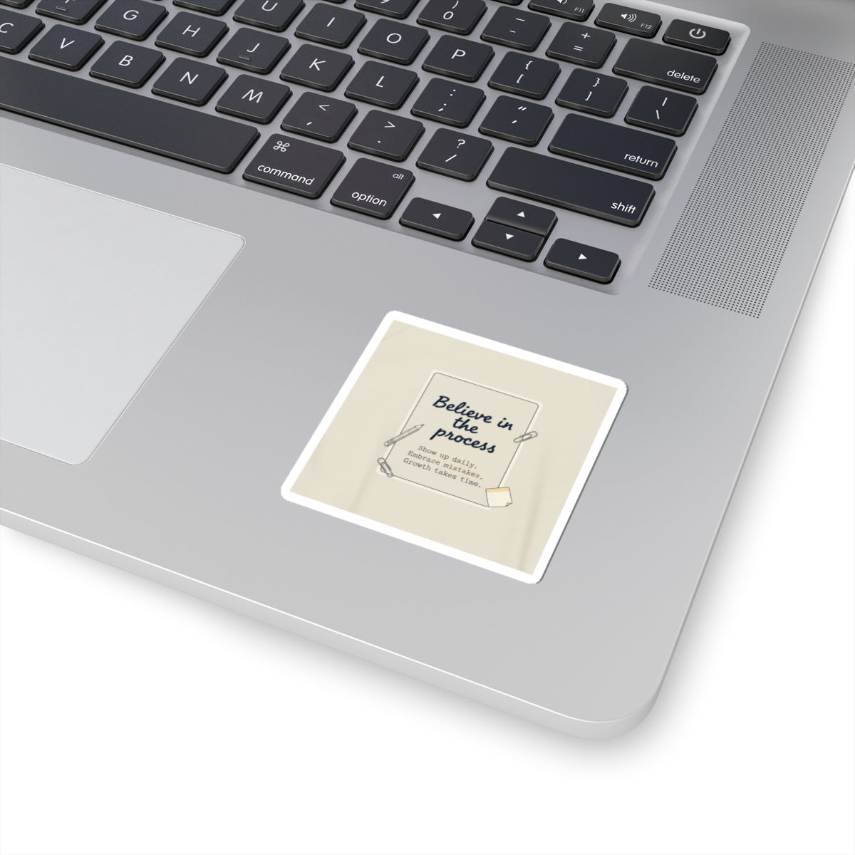 Believe in the Process Kiss-Cut Stickers | Note to Self, Handwritten Reminder