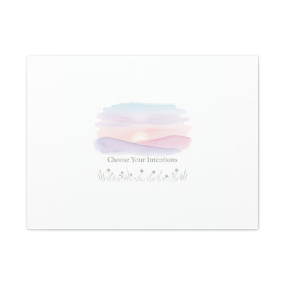Choose Your Intentions Canvas, soft wellness poster, pastel gradient mindfulness art
