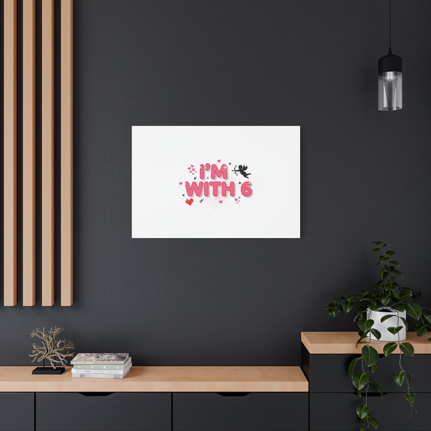 Valentine's 'I with 6 for 7' Meme Matte Canvas Art