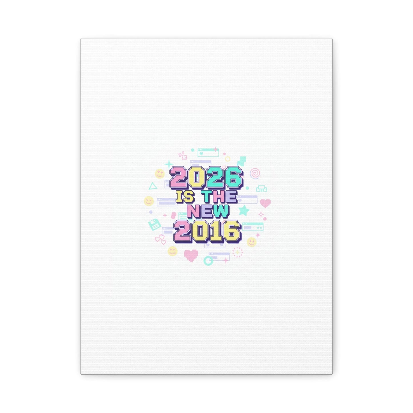 2026 Is The New 2016 Canvas | 2010s Nostalgia, Pixel Retro Internet Aesthetic