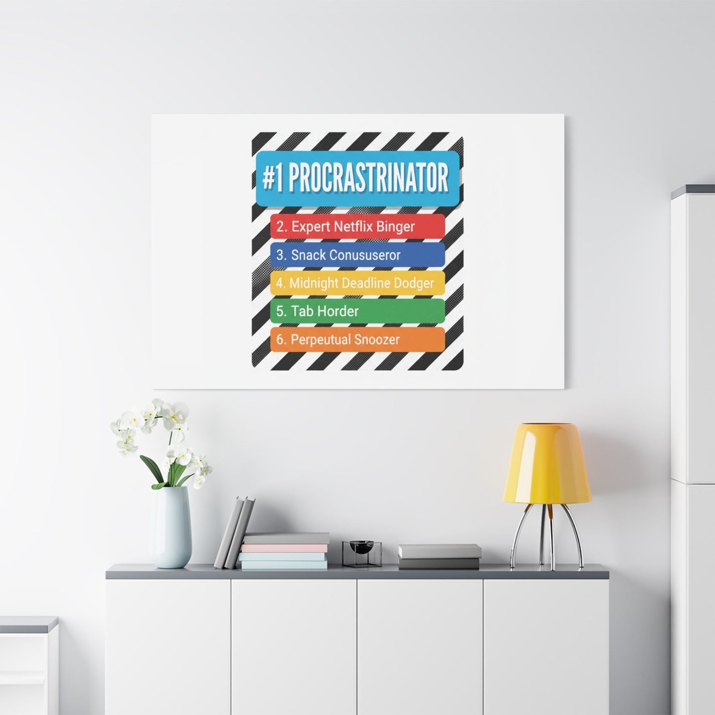 #1 Procrastinator Canvas, Rank-Style List Poster | Top-List Ranking Obsession