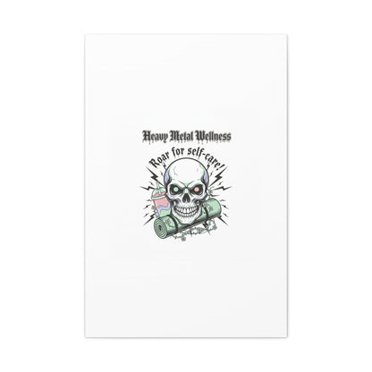 Roar for Self-Care Skull Canvas | heavy metal wellness, gothic wellness quote