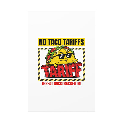 No Taco Tariffs Canvas | political taco pun, tariff backtrack protest typography