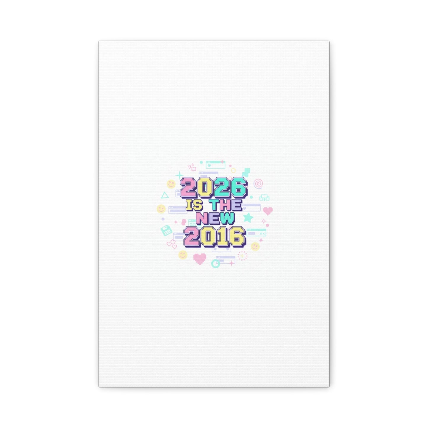 2026 Is The New 2016 Canvas | 2010s Nostalgia, Pixel Retro Internet Aesthetic
