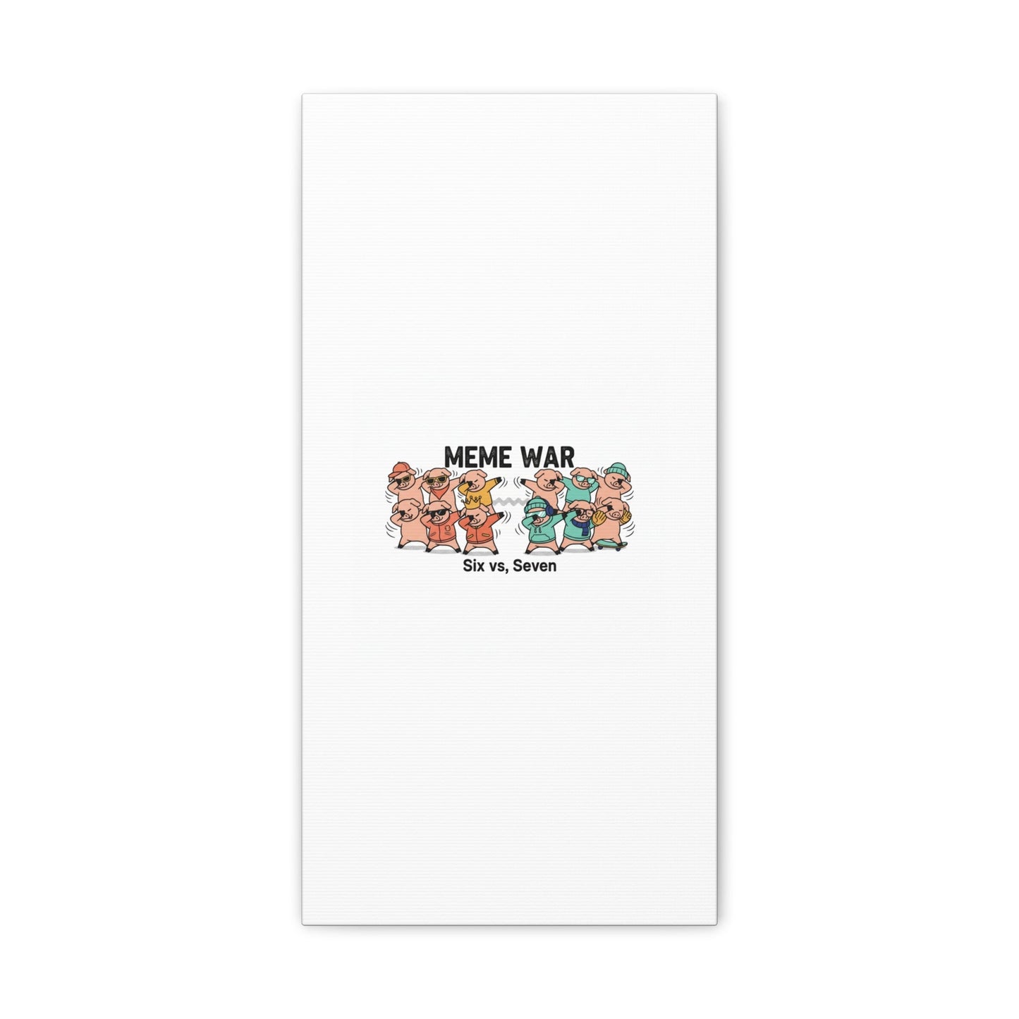Meme War: Six vs. Seven Canvas Wall Art