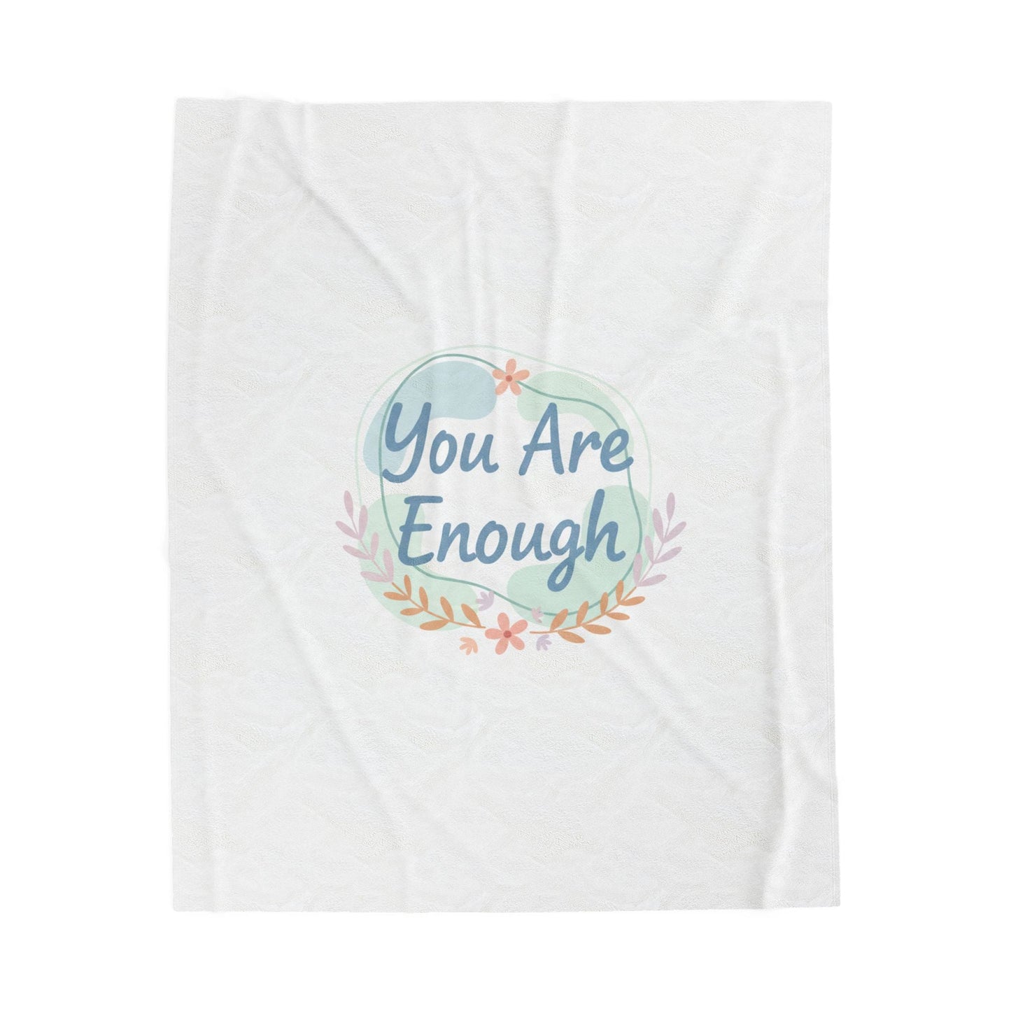 You Are Enough Plush Blanket | Mental Health, Self Care Affirmation