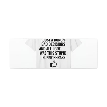 self-deprecating quote Canvas | sarcastic introvert wall art, anxiety humor