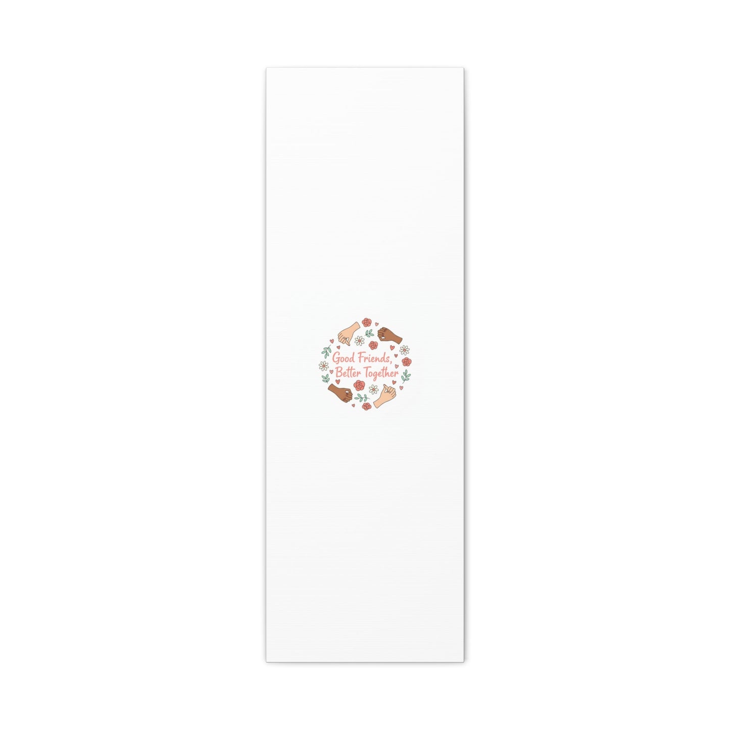 Good Friends Better Together Canvas | Friendship Valentine, Platonic Love
