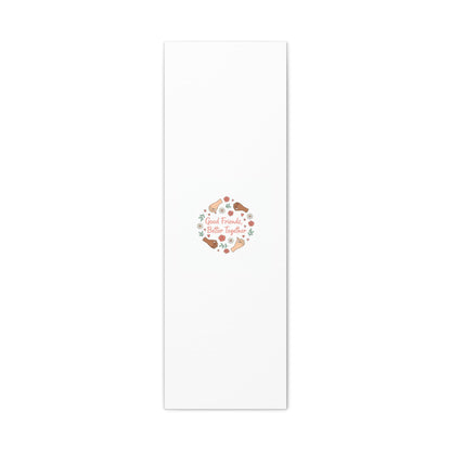 Good Friends Better Together Canvas | Friendship Valentine, Platonic Love