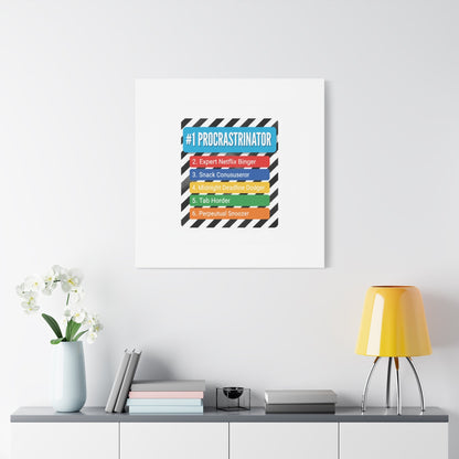 #1 Procrastinator Canvas, Rank-Style List Poster | Top-List Ranking Obsession