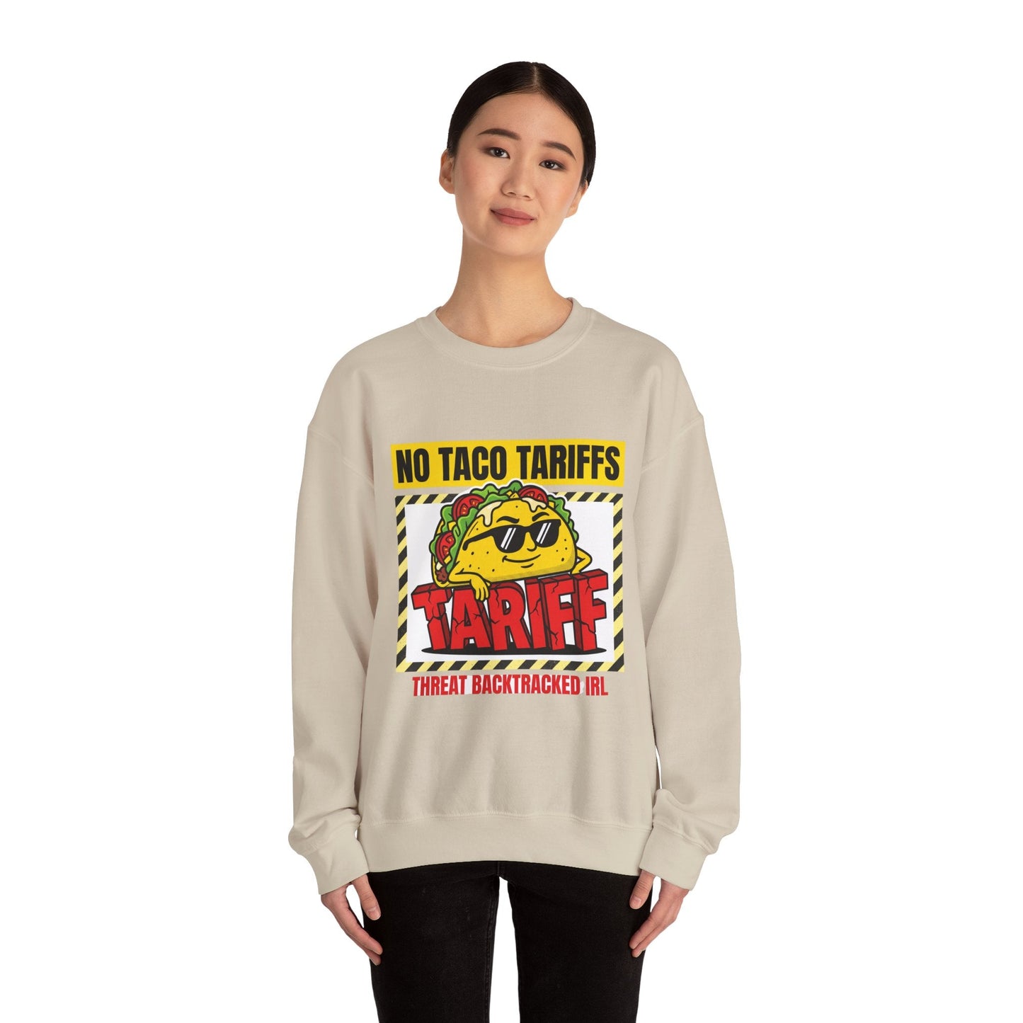 No Taco Tariffs Crewneck Sweatshirt | political taco pun, protest typography