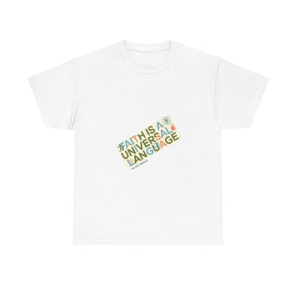 T-Shirt — "Faith Is A Universal Language" Retro Rainbow Text Tee