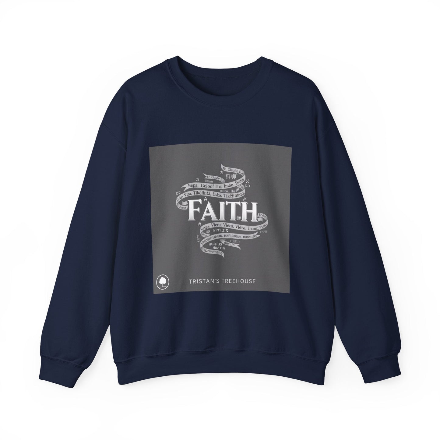 Faith is a Universal Language – Sweatshirt