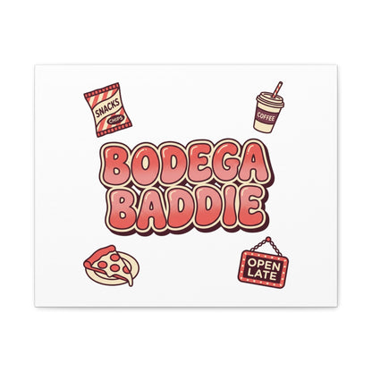 Bodega Baddie Matte Canvas, Stretched | NYC Y2K Corner Store Vibes