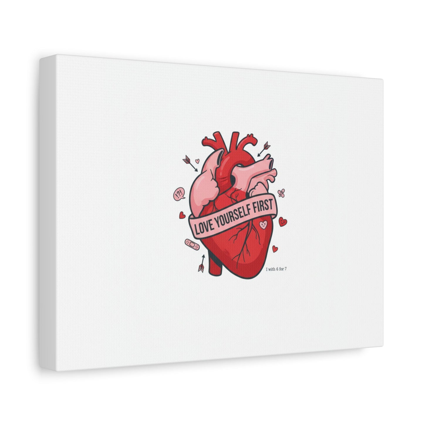 Love Yourself First Canvas, Hearts-with-a-Twist, Anti-Valentine Art