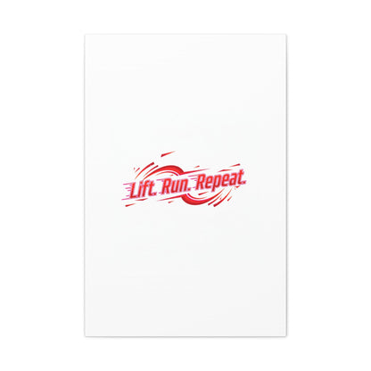Lift Run Repeat Canvas | Fitness Wall Art, Gym Motivation