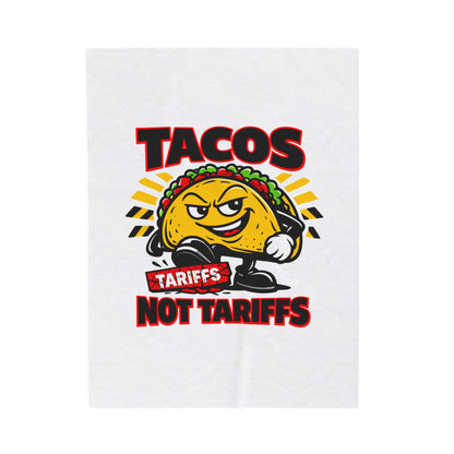 Tacos Not Tariffs Blanket | taco pun, protest typography