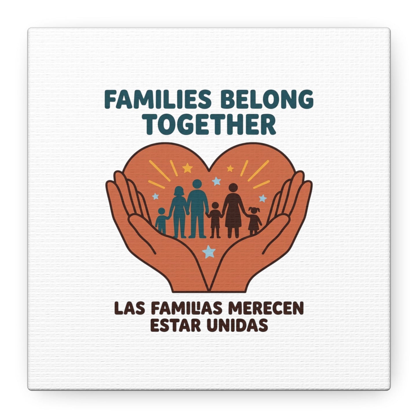 Families Belong Together Canvas | Family Unity, Bilingual Solidarity