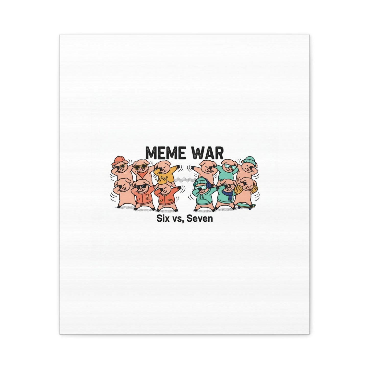 Meme War: Six vs. Seven Canvas Wall Art