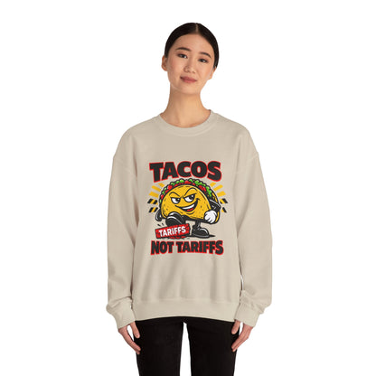 Tacos Not Tariffs Sweatshirt | taco pun, tariff protest typography
