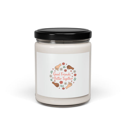 Good Friends Better Together Candle | Friendship Valentine, Platonic Love