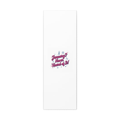 January? Never Heard of It! Canvas, January meme wall art | January slump humor