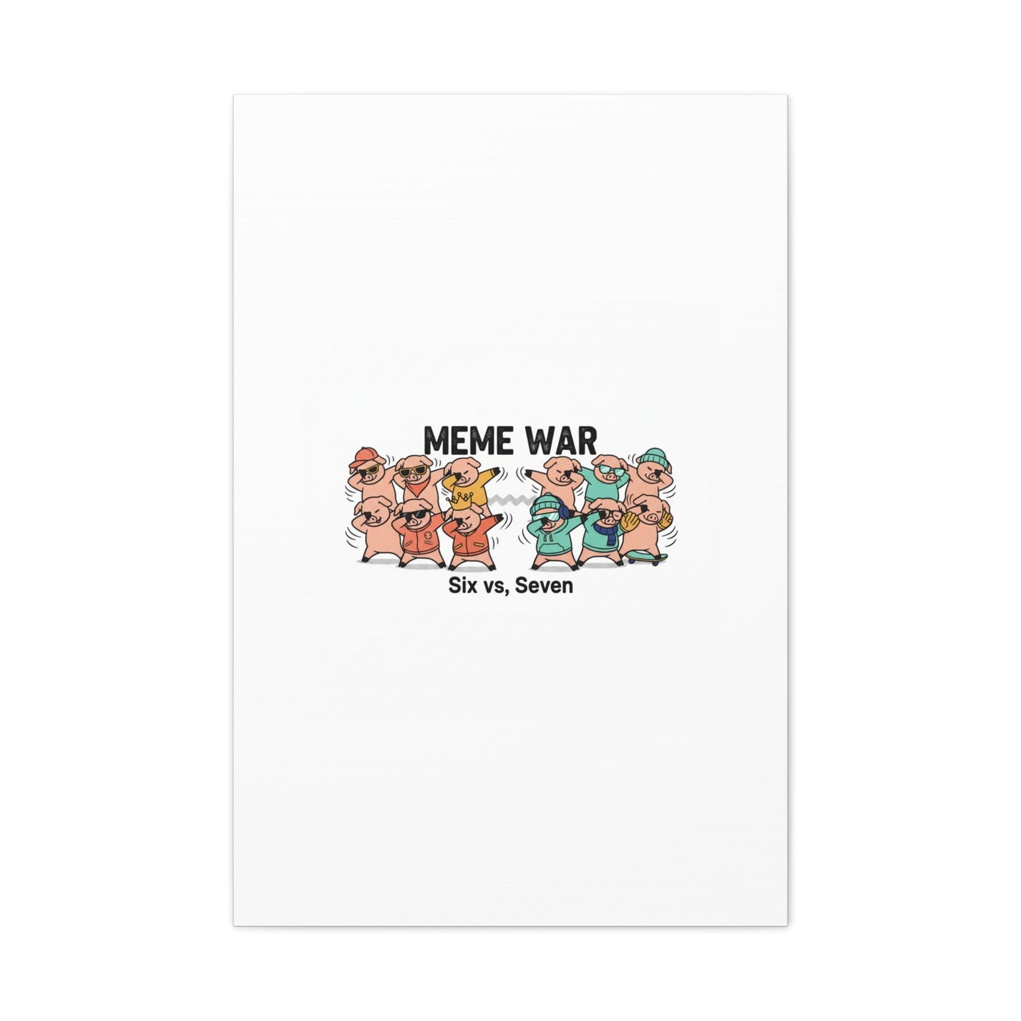 Meme War: Six vs. Seven Canvas Wall Art