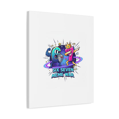 Six Seven Meme War Canvas | Legendary Internet Battle Art, Viral Culture Wall Decor