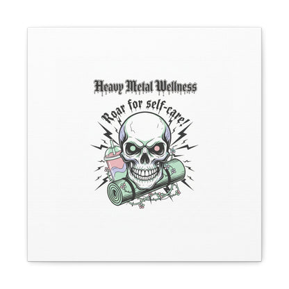 Roar for Self-Care Skull Canvas | heavy metal wellness, gothic wellness quote