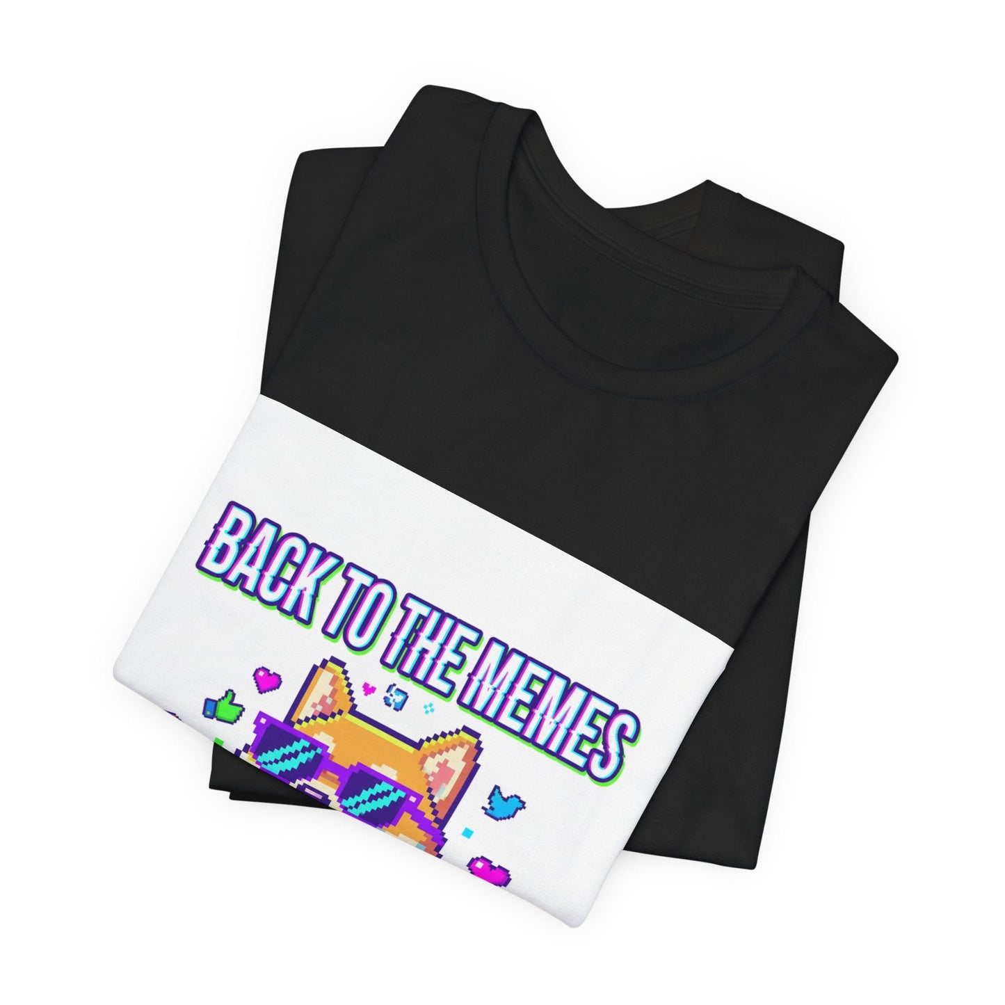 Back to the Memes T-Shirt | 2010s Meme Reset, 2000s Internet Nostalgia