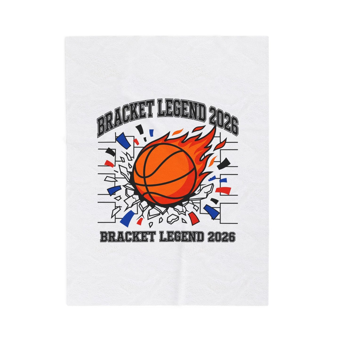 Bracket Legend 2026 Velveteen Blanket | College Tournament, Basketball Hoops