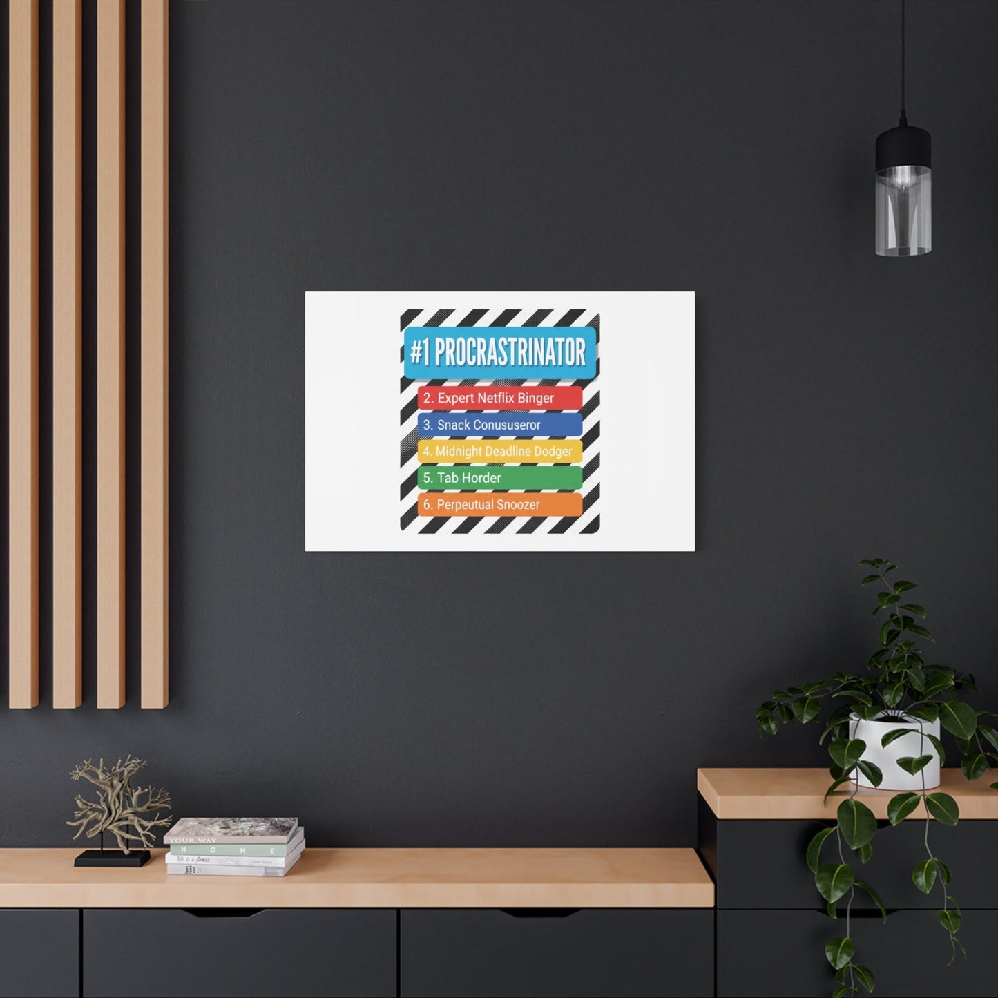 #1 Procrastinator Canvas, Rank-Style List Poster | Top-List Ranking Obsession