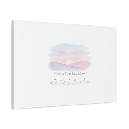 Choose Your Intentions Canvas, soft wellness poster, pastel gradient mindfulness art
