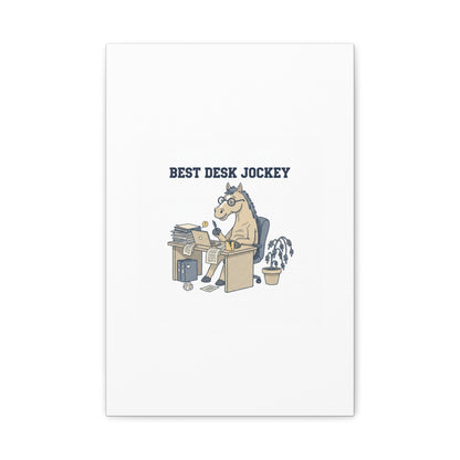 Best Desk Jockey Canvas, Workhorse Office Art | Corporate Burnout Parody