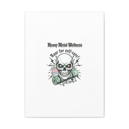Roar for Self-Care Skull Canvas | heavy metal wellness, gothic wellness quote