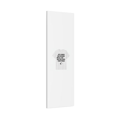 self-deprecating quote Canvas | sarcastic introvert wall art, anxiety humor
