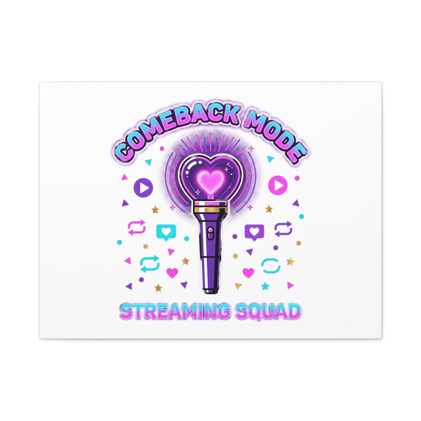 Comeback Mode Lightstick Canvas | K-pop Comeback, Streaming Squad