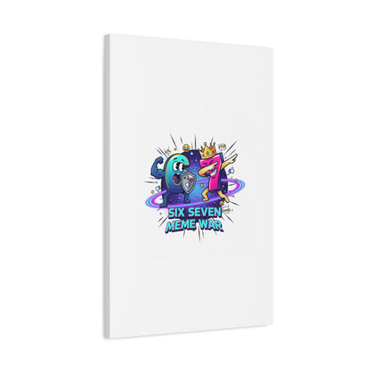 Six Seven Meme War Canvas | Legendary Internet Battle Art, Viral Culture Wall Decor