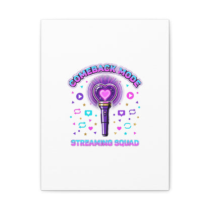 Comeback Mode Lightstick Canvas | K-pop Comeback, Streaming Squad