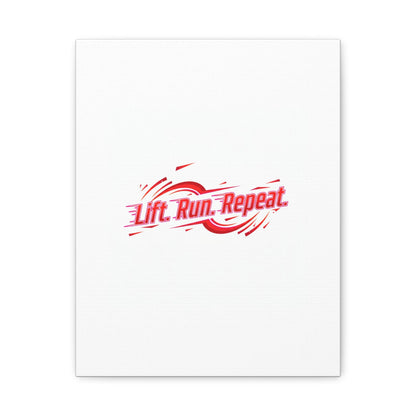 Lift Run Repeat Canvas | Fitness Wall Art, Gym Motivation