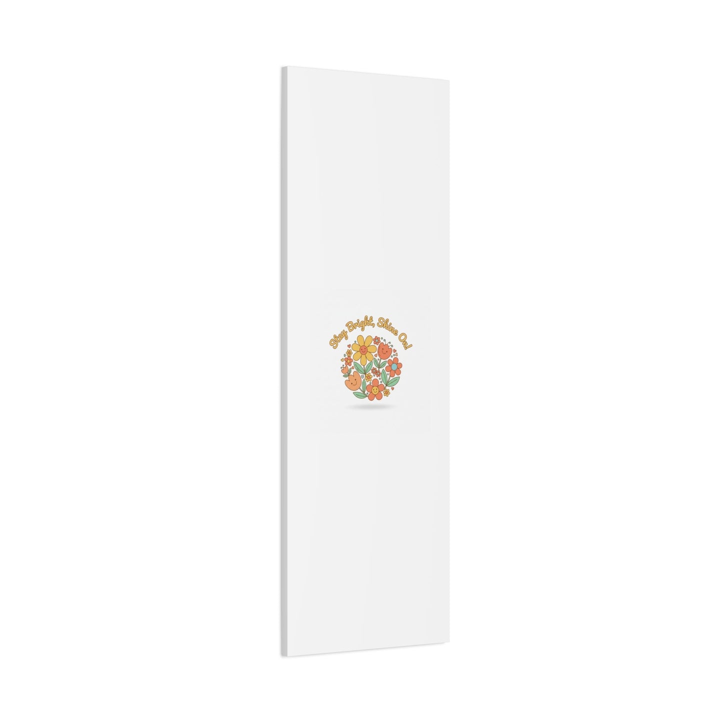 Stay Bright Shine On Canvas | Hopecore, Radical Optimism Wall Art